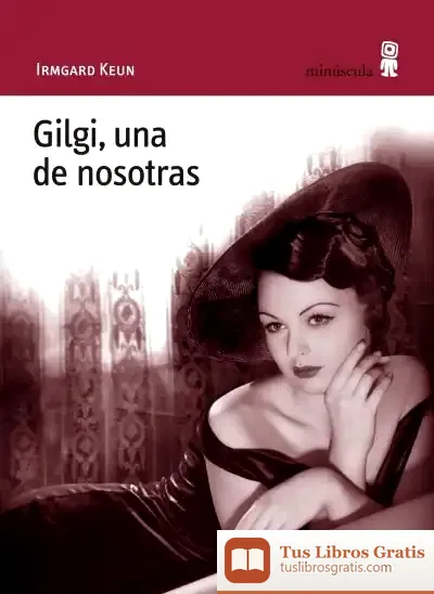 Descargar Gilgi, Una De Nosotras de José María Lorenzo Espinosa