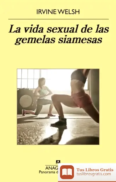 Descargar La Vida Sexual De Las Gemelas Siamesas