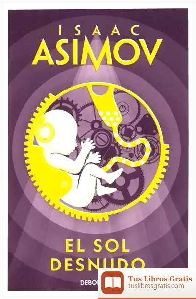 Descargar El Sol Desnudo de Isaac Asimov