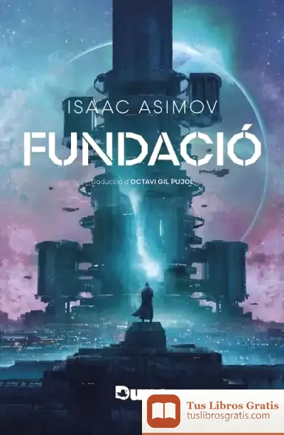 Descargar Fundació (Rústega) de Isaac Asimov
