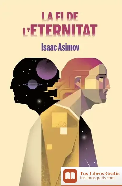 Descargar La Fi De L'Eternitat de Isaac Asimov