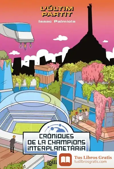 Descargar Cròniques De Las Champions Interplanetària 3
