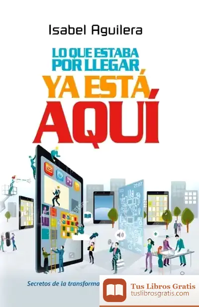 Descargar Lo Que Estaba Por Llegar Ya Está Aquí