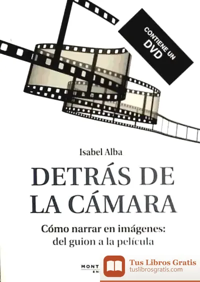 Descargar Detrás De La Cámara de Juan Miguel Sánchez Vigil