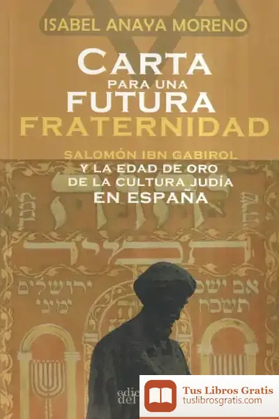 Descargar Carta Para Una Futura Fraternidad de Isabel Anaya