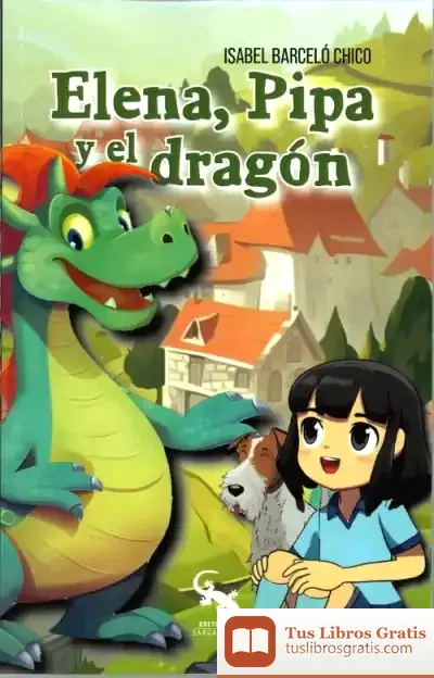 Descargar Elena, Pipa Y El Dragón