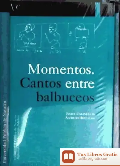 Descargar Momentos. Cantos Entre Balbuceos