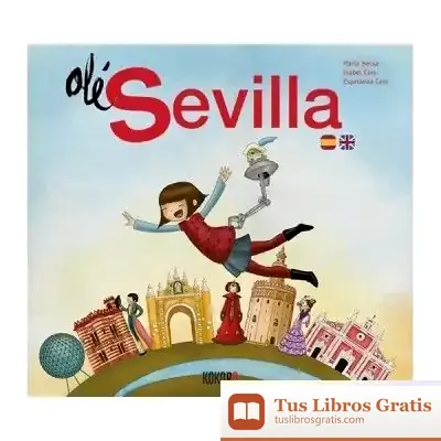 Descargar Ole Sevilla de Isabel Caro Gomez