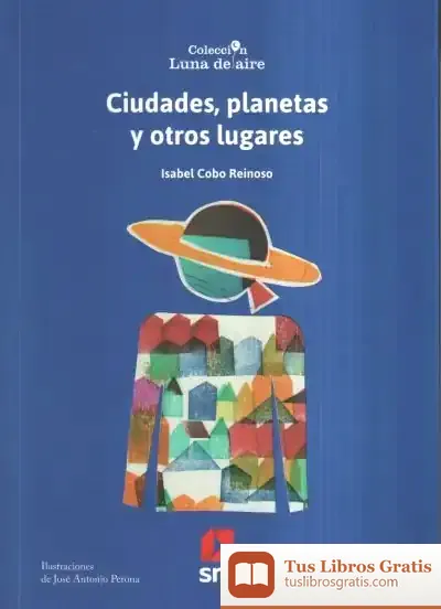 Descargar Ciudades, Planetas Y Otros Lugares