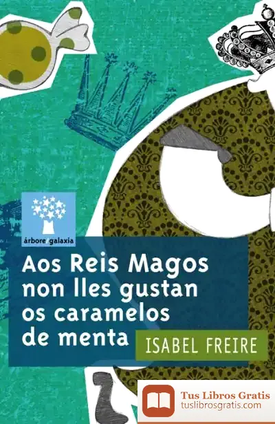 Descargar Aos Reis Magos Non Lles Gustan Os Caramelos De Menta