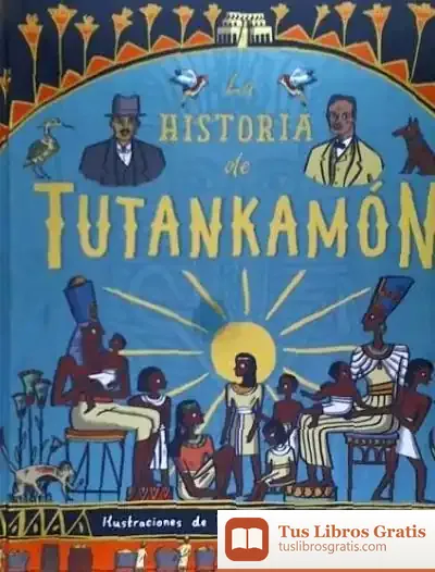 Descargar Historia De Tutankamon,La de Isabel Greenberg