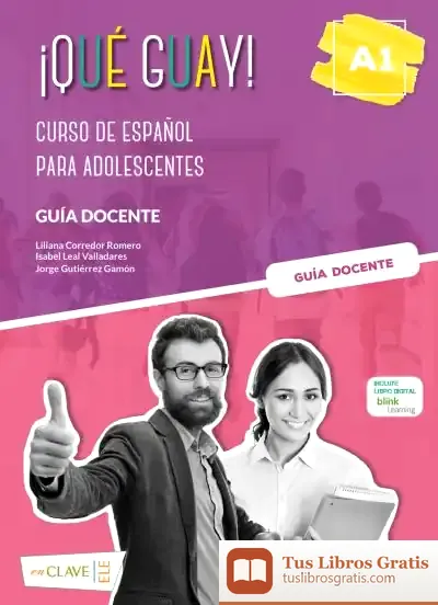 Descargar ¡Qué Guayl! A1 - Guía Docente de Isabel Leal Valladares