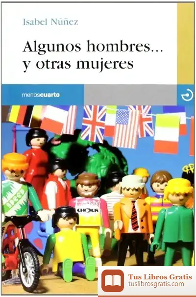 Descargar Algunos Hombres... Y Otras Mujeres
