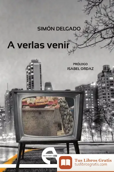 Descargar A Verlas Venir