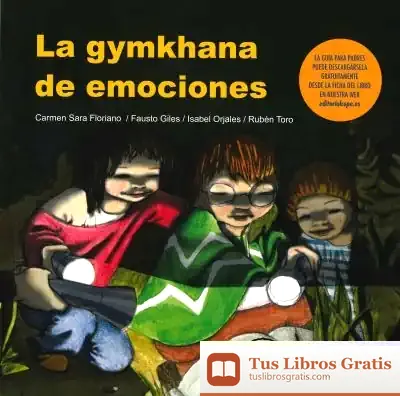 Descargar La Gymkhana De Emociones de Isabel Orjales Villar