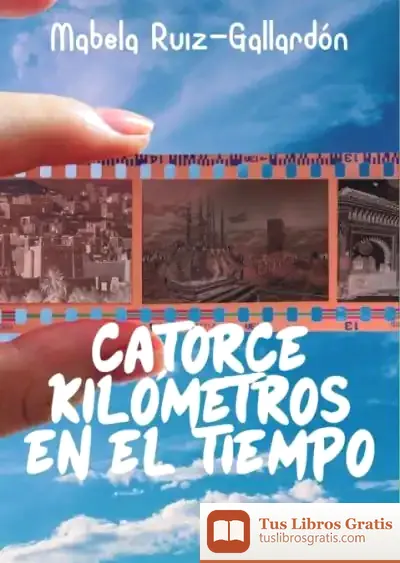 Descargar Catorce Kilometros En El Tiempo