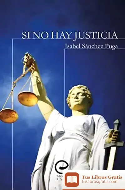 Descargar Si No Hay Justicia