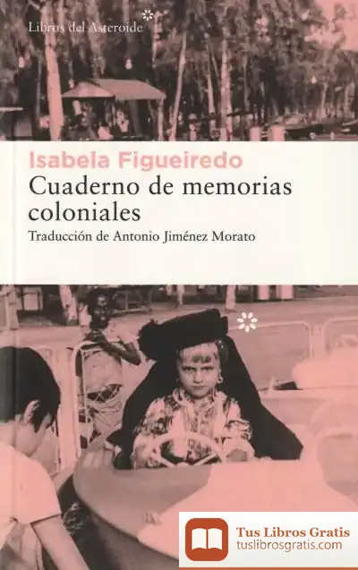 Descargar Cuaderno De Memorias Coloniales