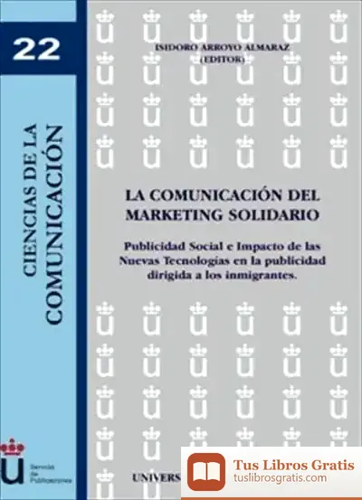 Descargar La Comunicación Del Marketing Solidario de Héctor González Pardo