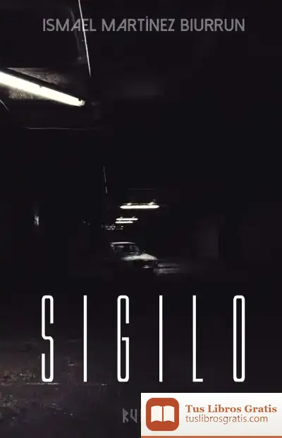 Descargar Sigilo de Ismael Martínez Biurrun