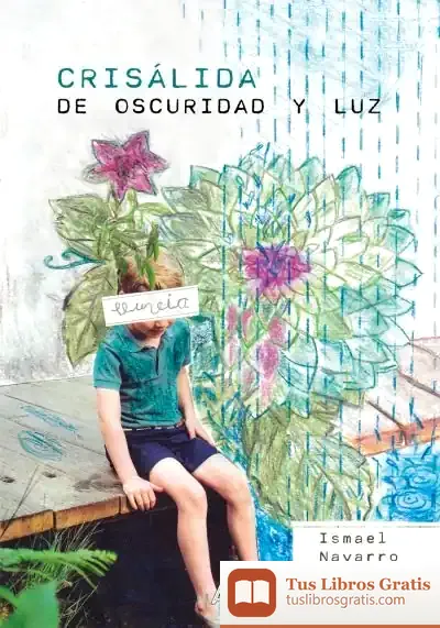 Descargar Crisálida De Oscuridad Y Luz