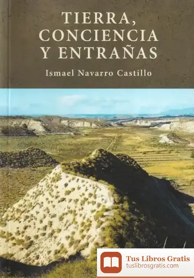 Descargar Tierra, Conciencia Y Entrañas
