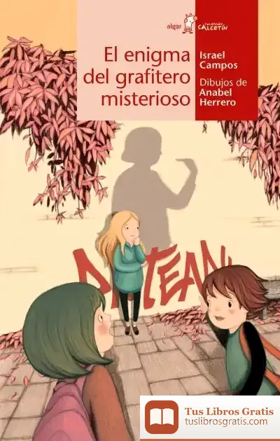Descargar El Enigma Del Grafitero Misterioso