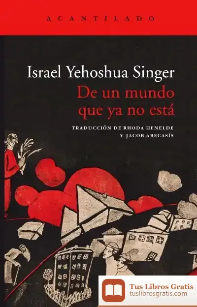 Descargar De Un Mundo Que Ya No Está