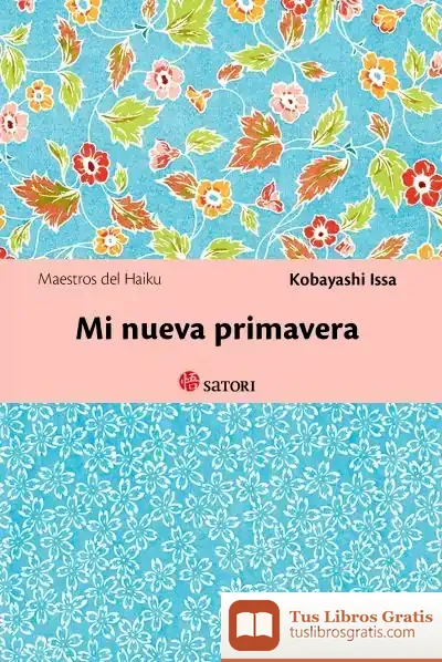Descargar Mi Nueva Primavera de Issa Kobayashi