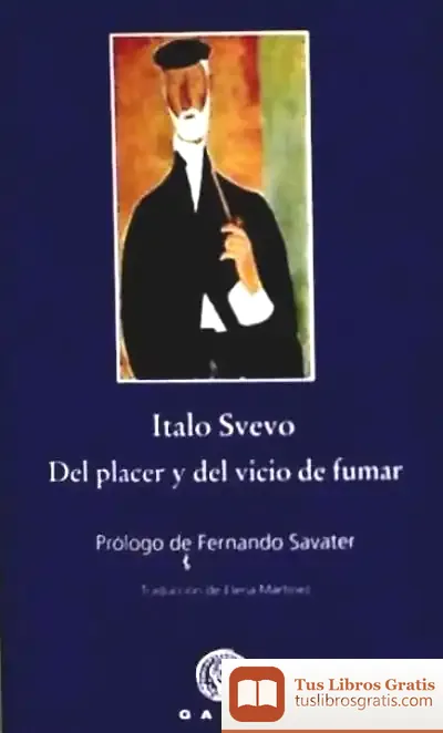 Descargar Del Placer Y Del Vicio De Fumar de Italo Svevo