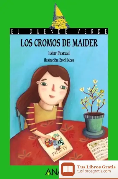 Descargar Los Cromos De Maider de Itziar Pascual