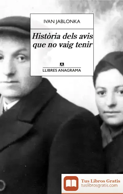 Descargar Història Dels Avis Que No Vaig Tenir