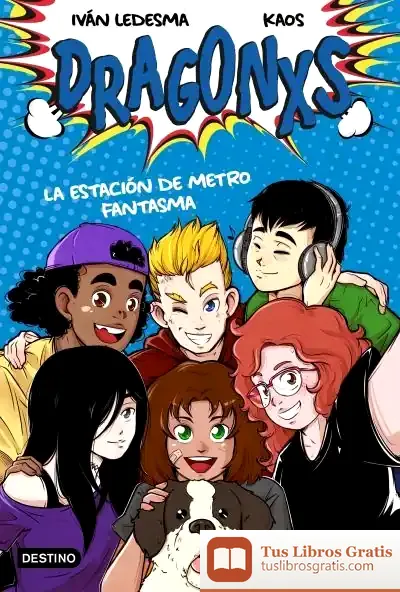 Descargar Dragonxs 1. La Estación De Metro Fantasma