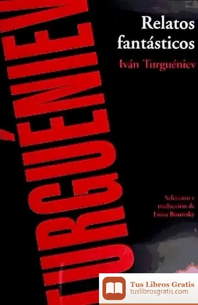 Descargar Relatos Fantásticos de Ivan Sergueevich Turguenev