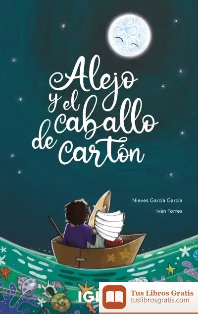 Descargar Alejo Y El Caballo De Cartón