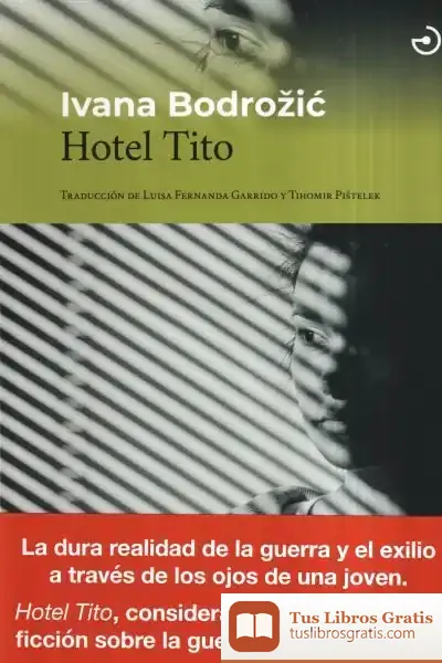 Descargar Hotel Tito de Ivana Bodro?i?