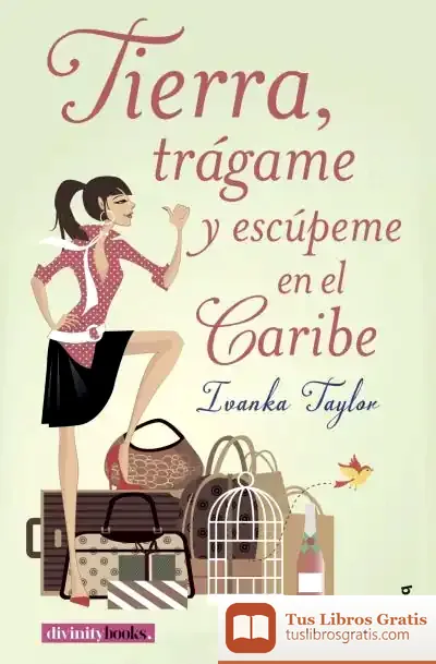 Descargar Tierra, Trágame Y Escúpeme En El Caribe