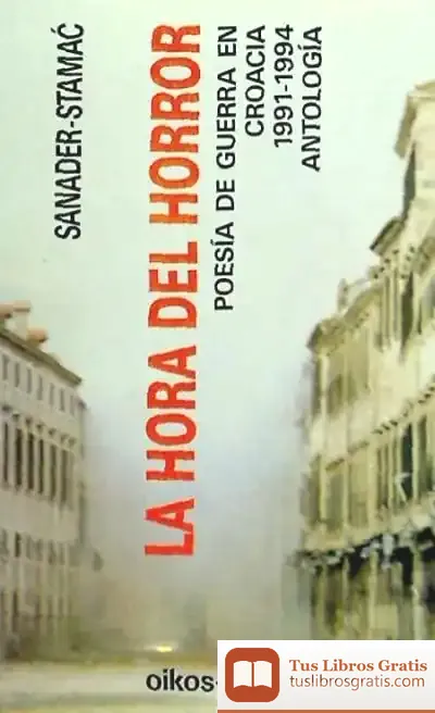 Descargar Hora Del Horror Poesia Guerra En Croacia