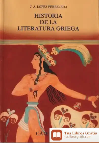 Descargar Historia De La Literatura Griega