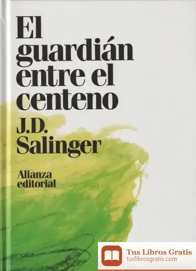 Descargar El Guardián Entre El Centeno