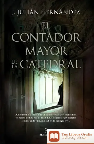Descargar El Contador Mayor De La Catedral