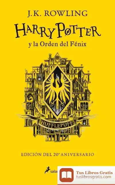 Descargar Harry Potter Y La Orden Del Fénix (Edición Hufflepuff Del 20º Aniversario) (Harry Potter)