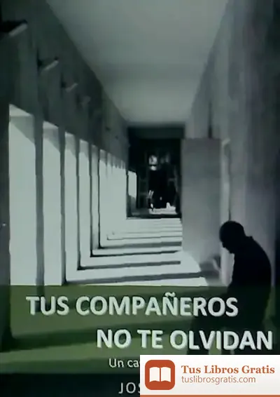 Descargar Tus Compañeros No Te Olvidan : Un Caso Del Inspector Santana