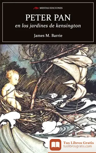 Descargar Peter Pan En Los Jardines De Kensington de J. M. Barrie
