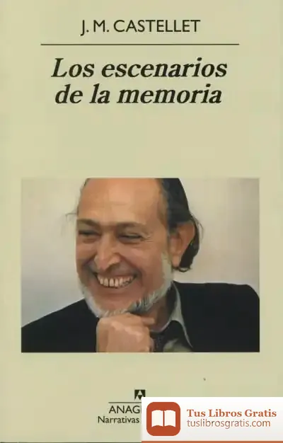 Descargar Los Escenarios De La Memoria