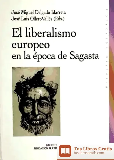 Descargar El Liberalismo Europeo En La Época De Sagasta