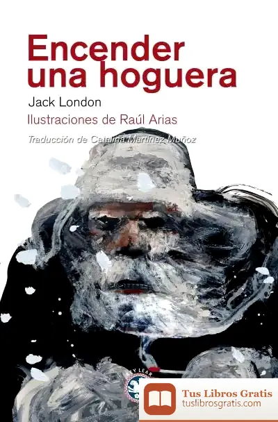 Descargar Encender Una Hoguera