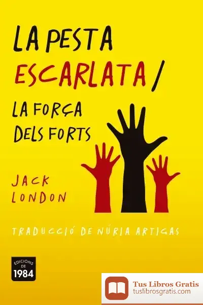 Descargar La Pesta Escarlata / La Força Dels Forts