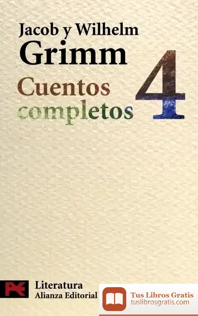 Descargar Cuentos Completos, 4 de Jacob Grimm