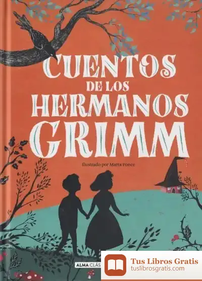 Descargar Cuentos De Los Hermanos Grimm (Nueva Edición 2021) de Jacob Grimm
